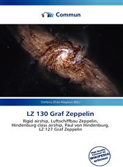 LZ 130 Graf Zeppelin,6136807270,9786136807270