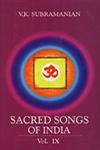 Sacred Songs of India Vol. 9 1st Edition,8170174333,9788170174332