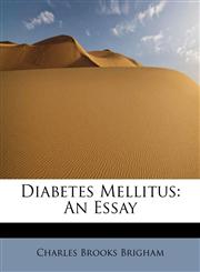 Diabetes Mellitus An Essay,1115849344,9781115849340