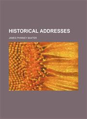 Historical Addresses,1150261870,9781150261879