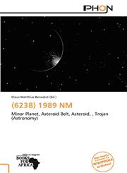 (6238) 1989 NM,6138609328,9786138609322