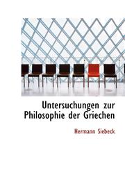 Untersuchungen zur Philosophie der Griechen,1103262971,9781103262977