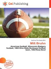 Milt Bruhn,6136510901,9786136510903