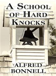 A School of Hard Knocks,1630044415,9781630044411