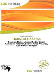 Battle of Caseros,6137425371,9786137425374
