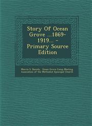 Story of Ocean Grove ...1869-1919... - Primary Source Edition,1293573566,9781293573563