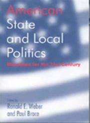 American State and Local Politics Directions for the 21st Century,1566430712,9781566430715