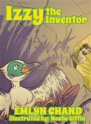 Izzy the Inventor (a Bird Brain Book),162253123X,9781622531233