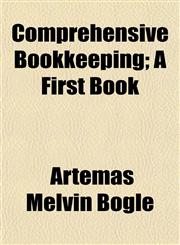 Comprehensive Bookkeeping; A First Book,1151997145,9781151997142