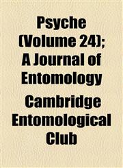 Psyche (Volume 24); A Journal of Entomology,1153874091,9781153874090