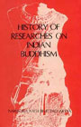 History of Researches on Indian Buddhism 1st Published,8121502802,9788121502801