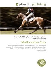 Melbourne Cup,613008496X,9786130084967