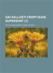 Gai Sallusti Crispi Quae Supersunt (1),1234625237,9781234625238