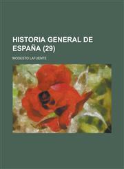 Historia General de Espana (29),1234336006,9781234336004