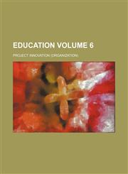Education Volume 6,1154380793,9781154380798