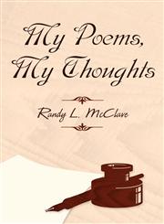 My Poems, My Thoughts,1627091432,9781627091435