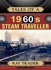 Tales of a 1960s Steam Traveller,1844016374,9781844016372