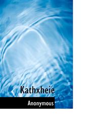 Kathxheie,1117754480,9781117754482