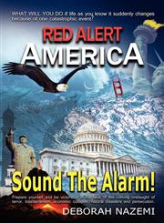 Red Alert America, Sound the Alarm!,0984360123,9780984360123