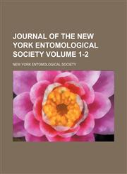 Journal of the New York Entomological Society Volume 1-2,1154377539,9781154377538