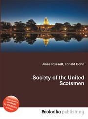 Society of the United Scotsmen,5512260065,9785512260067