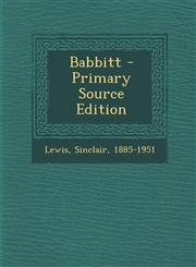 Babbitt - Primary Source Edition,129406522X,9781294065227