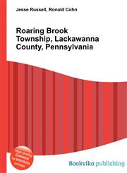 Roaring Brook Township, Lackawanna County, Pennsylvania,5511934496,9785511934495