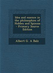 Idea and Essence in the Philosophies of Hobbes and Spinoza,1289870012,9781289870010