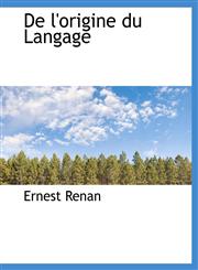 De l'origine du Langage,1115462059,9781115462051