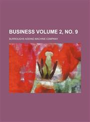 Business Volume 2, no. 9,1236587146,9781236587145