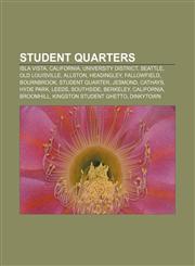 Student quarters Isla Vista, California, University District, Seattle, Old Louisville, Allston, Headingley, Fallowfield, Bournbrook,1233140426,9781233140428