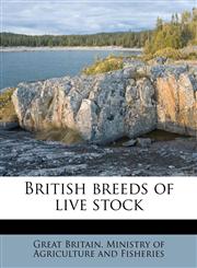 British breeds of live stock,1174691042,9781174691041