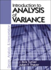 Introduction to Analysis of Variance Design, Analyis & Interpretation,0803970749,9780803970748