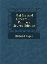 Maffia And Omertà... - Primary Source Edition,1295101467,9781295101467