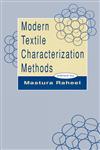 Modern Textile Characterization Methods,0824794737,9780824794736
