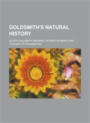 Goldsmith's Natural History,1130691306,9781130691306