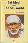 Sai Ideal and the Sai World 1st Edition,8176461016,9788176461016