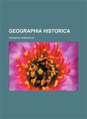 Geographia historica,1236155173,9781236155177