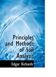 Principles and Methods of Soil Analysis,111754026X,9781117540269