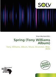 Spring (Tony Williams Album),6138891392,9786138891390