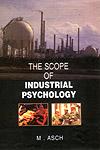 The Scope of Industrial Psychology 1st Edition,8176255092,9788176255097