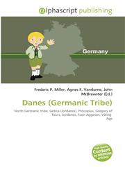 Danes (Germanic Tribe),6132871594,9786132871596