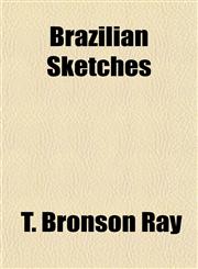 Brazilian Sketches,1151692786,9781151692788