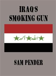 Iraq's Smoking Gun,1589395379,9781589395374