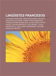 Lingüistes francesos Filòlegs francesos, Lingüistes nord-catalans, Lingüistes occitans, Traductors francesos, Charles Pierre Baudelaire,1232725099,9781232725091