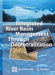 Integrated River Basin Management through Decentralization,3540283544,9783540283546