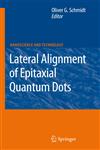 Lateral Alignment of Epitaxial Quantum Dots 1st Edition,3540469354,9783540469353
