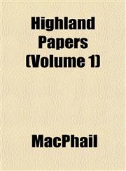 Highland Papers (Volume 1),1152936522,9781152936522