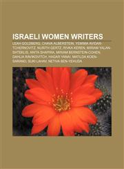Israeli women writers Leah Goldberg, Chava Alberstein, Yemima Avidar-Tchernovitz, Nurith Gertz, Rivka Keren, Miriam Yalan-Shteklis,1156843618,9781156843611