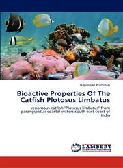 Bioactive Properties Of The Catfish Plotosus Limbatus,3659196088,9783659196089